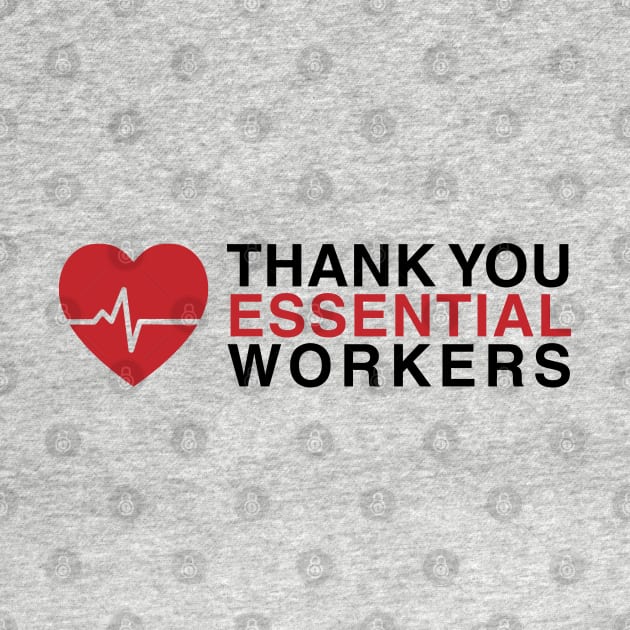 Thank You Essential Workers by stuffbyjlim